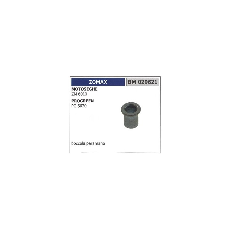 ZOMAX hand guard bushing for chainsaw ZM 6010 029621