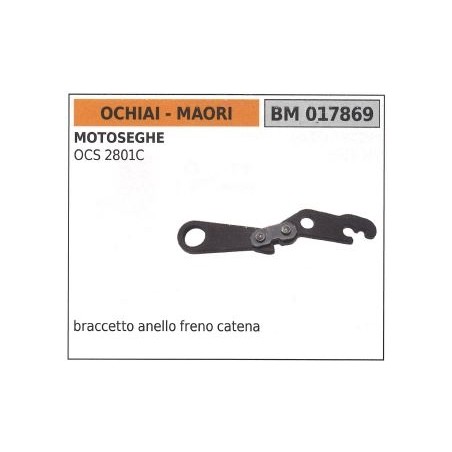 OCHIAI chain brake ring bracket for OCS 2801C chain saw 017869 | Newgardenstore.eu