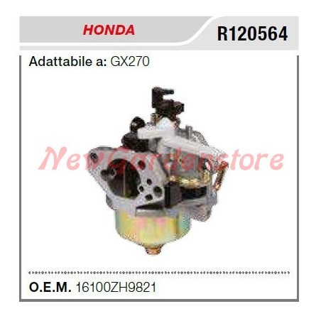 Carburettor HONDA generator GX 270 R120564 16100ZH9821 | Newgardenstore.eu