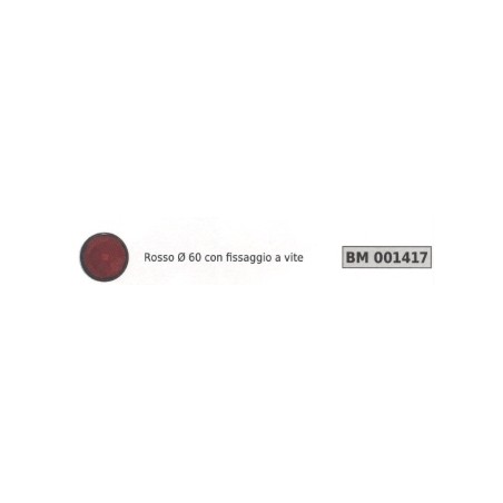 Réflecteur rouge Ø 60 avec fixation à vis code 001417 | Newgardenstore.eu