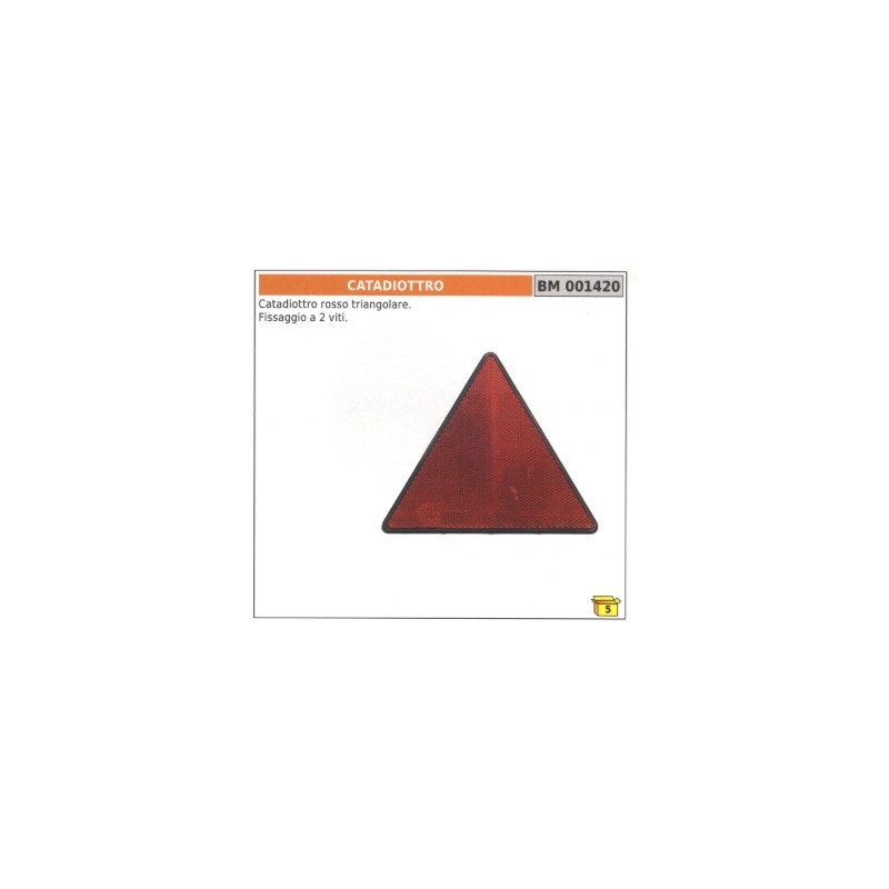 Triangular red reflector with 2 screws fixing code 001420