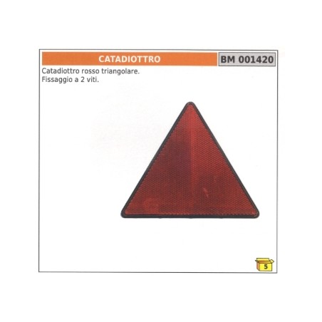 Catadiottro rosso triangolare con fissaggio a 2 viti codice 001420 | Newgardenstore.eu