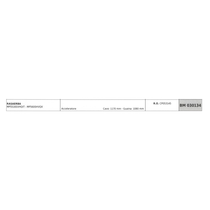 Cavo acceleratore MAORI rasaerba MP5516SVHQIT cavo 1170 mm guaina 1080 mm