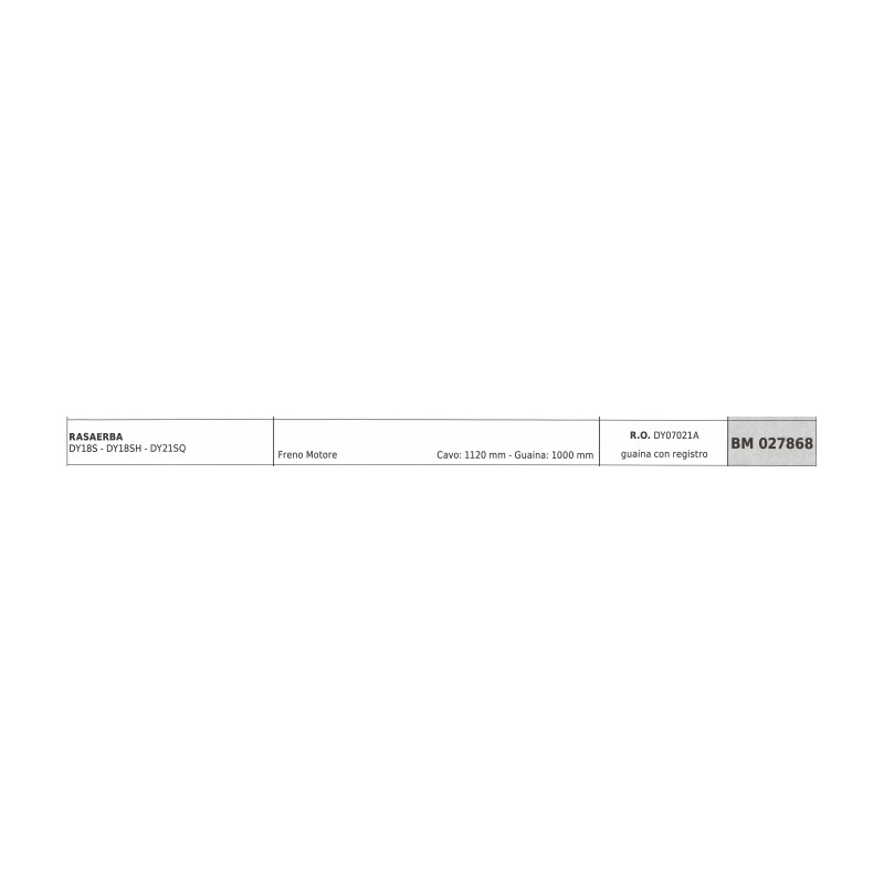 Câble frein moteur Tondeuse DAYEE DY18S - DY18SH câble 1120 mm gaine 1000 mm