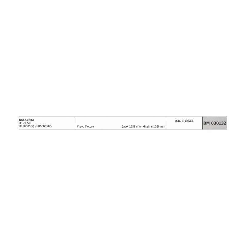 Cavo freno motore HARRY rasaerba HR530SB - HR5000SBQ cavo 1251mm guaina 1068mm