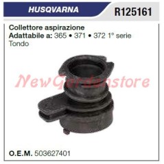 Intake manifold HUSQVARNA chainsaw 365 371 372 1st SERIES ROUND R125161 | Newgardenstore.eu