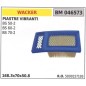 Filtro de aire WACKER para placa vibratoria BS 50-2 60-2 70-2 046573