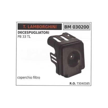 Couvercle de filtre à air T.LAMBORGHINI pour débroussailleuse PB 33 TL 030200 | Newgardenstore.eu