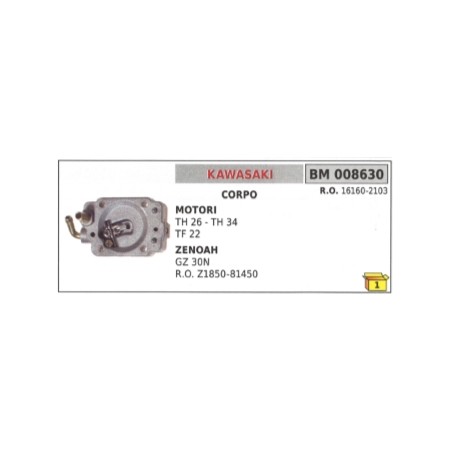 Corpo carburatore KAWASAKI TH26 TH34 ZENOAH GZ30N decespugliatore 16160-2103 | Newgardenstore.eu