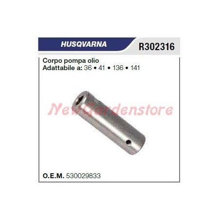 Cuerpo de la bomba de aceite para motosierras HUSQVARNA 36 41 136 141 R302316 | Newgardenstore.eu