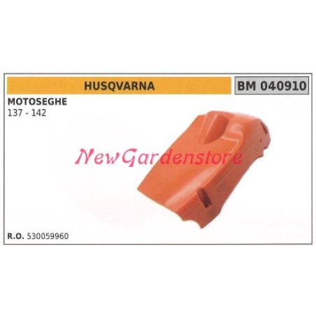 Capó motor HUSQVARNA para motosierra 137 142 040910 | Newgardenstore.eu