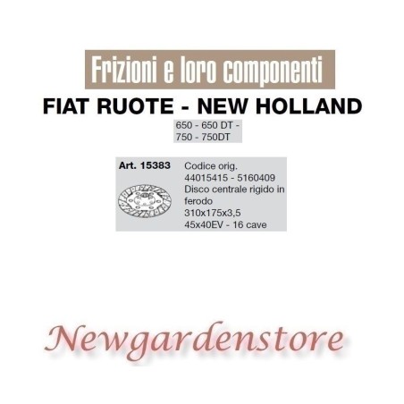 Rigid central disc 45x40EV 16cave 650 650DT 750 750DT 15383 FIAT NEW HOLLAND | Newgardenstore.eu