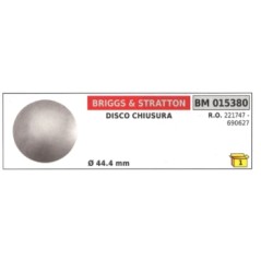 Disco chiusura BRIGGS & STRATTON Ø 44,4 mm 221747 - 690627 | Newgardenstore.eu