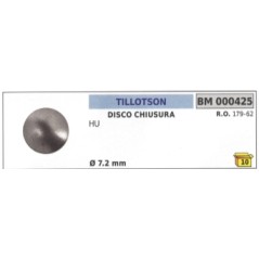 Disco chiusura TILLOTSON motosega HU Ã˜ esterno 7,2 mm 179-62 | Newgardenstore.eu