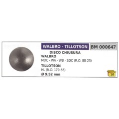 Disque de blocage WALBRO-TILLOTSON MDC - WA - WB - HL tronçonneuse Ø  9.52 mm 000647