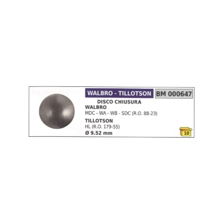 Disco chiusura WALBRO-TILLOTSON motosega MDC - WA - WB - HL Ø 9,52 mm 000647 | Newgardenstore.eu