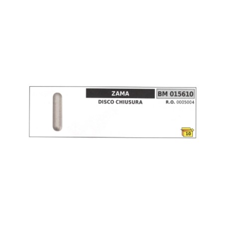 Closure disc ZAMA 0005004 | Newgardenstore.eu