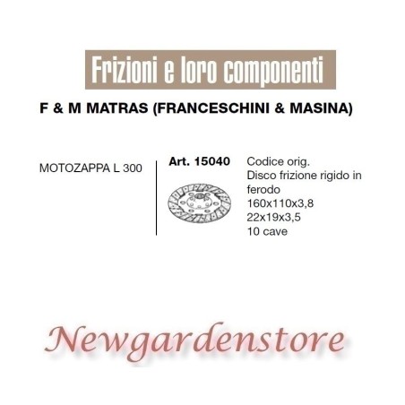 Disco de embrague 15040 motoazada L 300 compatible F&M MATRAS FRANCESCHINI MASINA | Newgardenstore.eu