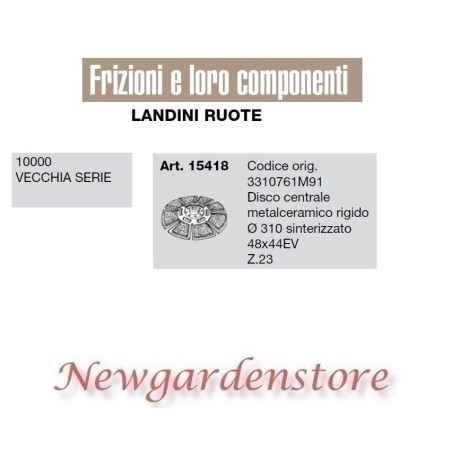 Disco frizione 15418 LANDINI trattore 10000 vecchia serie 310mm 48x44EV Z23 | Newgardenstore.eu