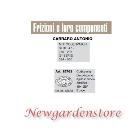 Disco frizione motocoltivatori serie 47 240 295 524 530 CARRARO 89x55x11 15763 | Newgardenstore.eu