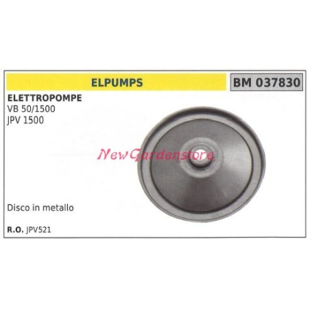 Disco in metallo ELPUMPS elettropompa VB 50/1500 JPV 1500 037830 | Newgardenstore.eu