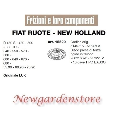 Disco embrague TDF 280x165x3 R450 480 500 15520 FIAT NEW HOLLAND LUK | Newgardenstore.eu