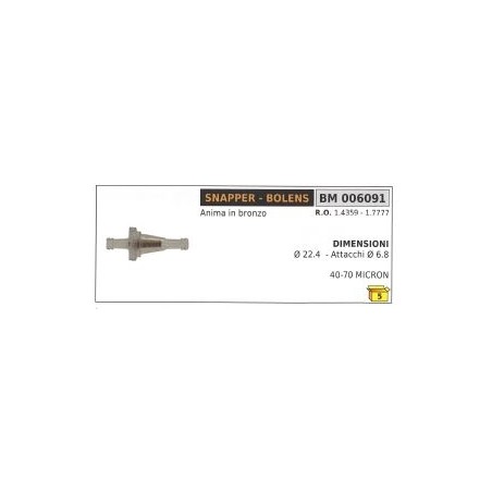 Núcleo de bronce SNAPPER Ø 22,4mm Ø conexiones 6,8mm 40-70 MICRON tractor de césped | Newgardenstore.eu