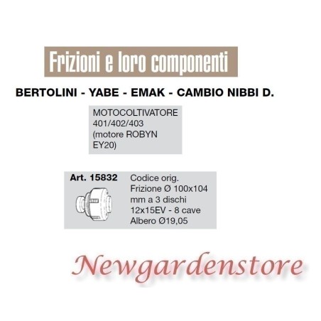 Frizione 100x104 motocoltivatore 401 402 403 ROBYN EY20 BERTOLINI EMAK 15832 | Newgardenstore.eu