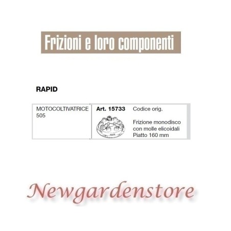 Frizione monodisco 15733 motocoltivatrice 505 compatibile RAPID piatto 160mm | Newgardenstore.eu