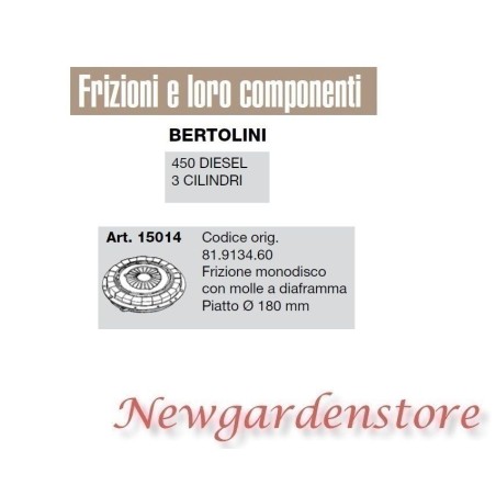 Frizione monodisco piatto 180 motore 450 diesel 3 cilindri BERTOLINI 15014 | Newgardenstore.eu