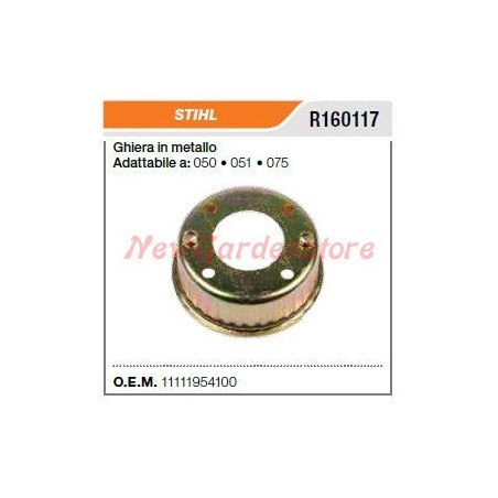 Couronne métallique pour tronçonneuse STIHL 050 051 075 R160117 | Newgardenstore.eu