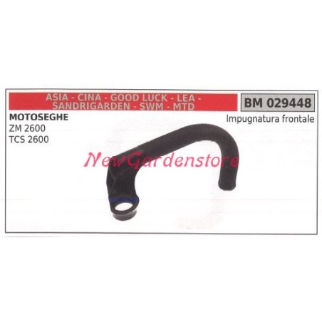 Impugnatura frontale CINA motore motosega ZM 2600 TCS 2600 029448 | Newgardenstore.eu