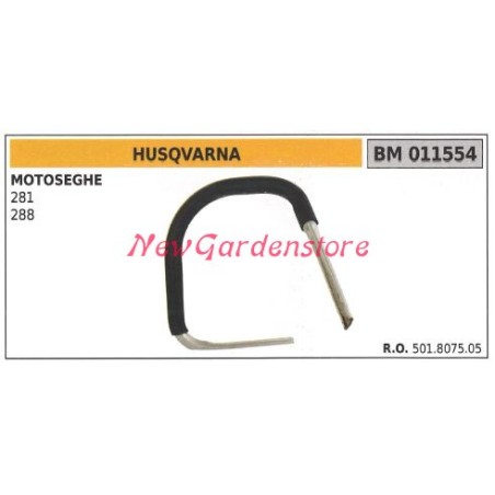 Poignée HUSQVARNA pour moteur de tronçonneuse 281 288 011554 | Newgardenstore.eu