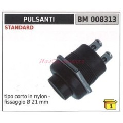 Interrupteur STANDARD type court fixation nylon Ø  21 mm 008313