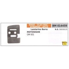 Lamierino barra lato catena EMAK per motosega OM 931 014459