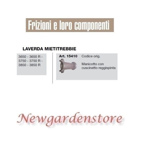 Manicotto cuscinetto reggispinta 15410 LAVERDA MIETITREBBIE 3650 3750 3850 R | Newgardenstore.eu