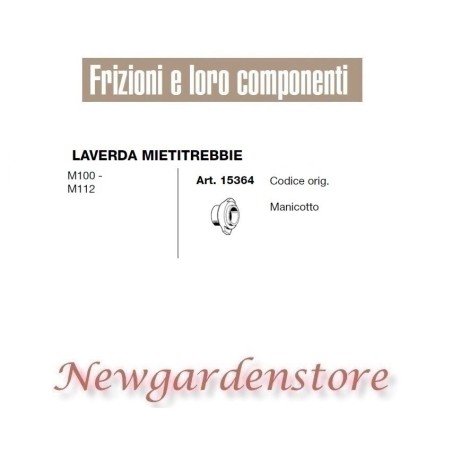 Manicotto frizione 15364 compatibile LAVERDA MIETITREBBIE M100 M112 | Newgardenstore.eu