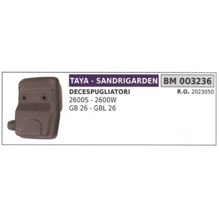 Marmitta TAYA decespugliatore 2600S 2600W GB 26 GBL 26 003236 | Newgardenstore.eu