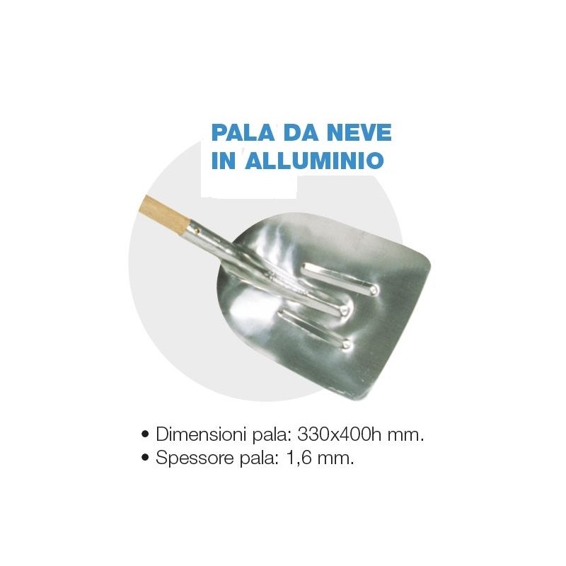 Pala da neve in alluminio con manico di ricambio 330x400h mm spessore 1.6 mm