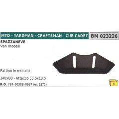 Zapata metálica 240x80 mm acoplamiento 55,5x10,5 mm cuchilla quitanieves MTD - CUB CADET | Newgardenstore.eu
