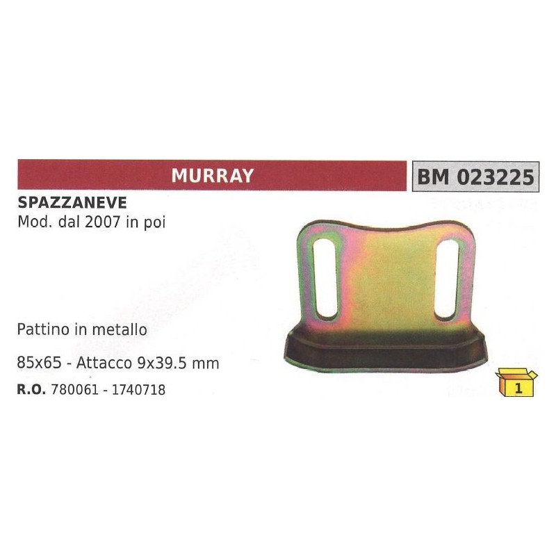 Patin métallique 85x65mm accouplement 9x39,5mm chasse-neige MURRAY - NOMA depuis 2007