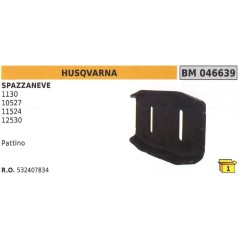 Pattino spazzaneve HUSQVARNA 1130 - 10527 - 11524 - 12530  532407834 | Newgardenstore.eu