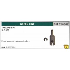 Perno aggancio cavo acceleratore GREEN LINE tagliasiepe SLP600  SLP60011-2