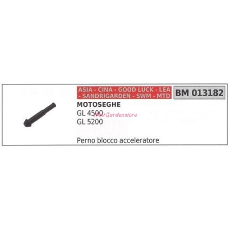 Perno blocco acceleratore CINA motosega GL 4500 5200 013182 | Newgardenstore.eu