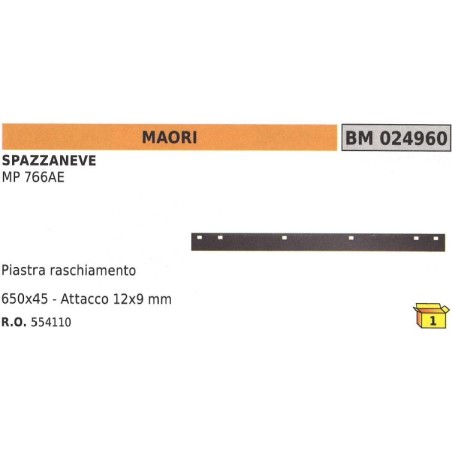 Placa rascadora 650x45mm acoplamiento 12x9mm MAORI quitanieves MP 766AE - 554110 | Newgardenstore.eu