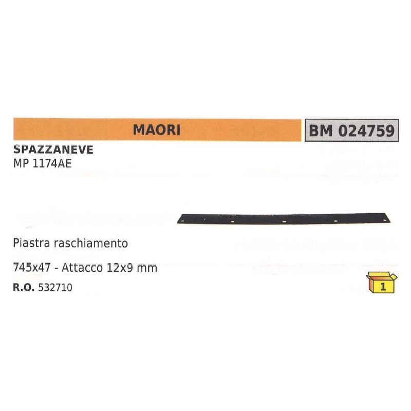 Piastra raschiamento 745x47mm attacco 12x9mm spazzaneve MAORI MP 1174AE - 532710