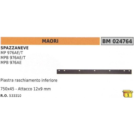 Piastra raschiamento inferiore 750x45mm attacco 12x9mm spazzaneve MAORI 533310 | Newgardenstore.eu