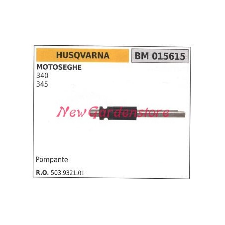 Cilindro bomba de aceite motor motosierra HUSQVARNA 340 345 015615 | Newgardenstore.eu