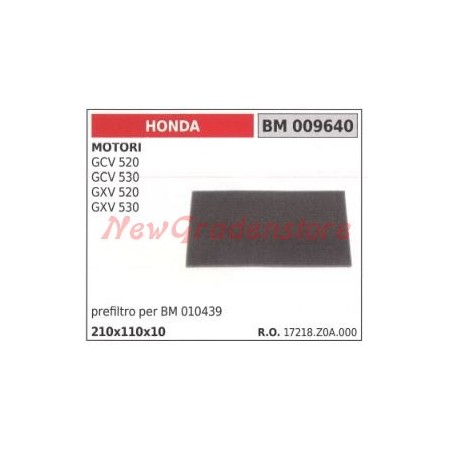 Préfiltre à air HONDA moteurs GCV 520 530 GXV 520 530 009640 | Newgardenstore.eu