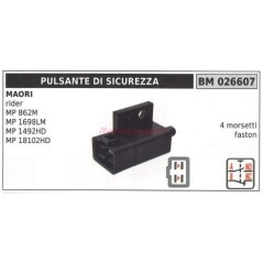 Pulsante di sicurezza MAORI motore rider MP 862M 1698LM 1492HD 18102HD 026607